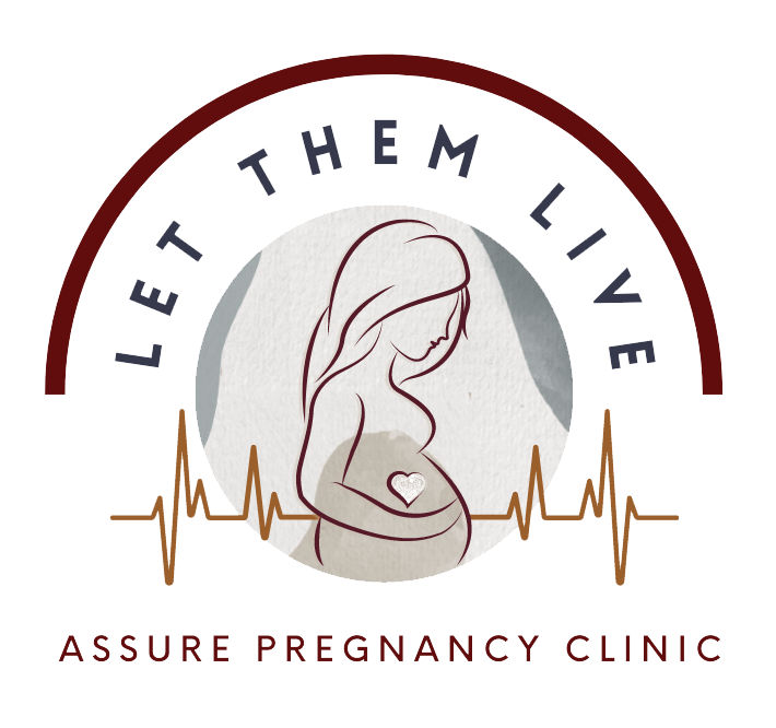 Let them live assure pregnancy clinic